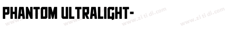 phantom ultralight字体转换